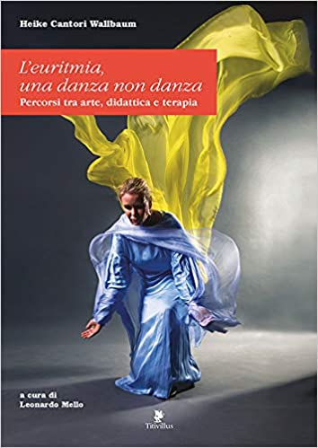 Euritmia - una danza non danza